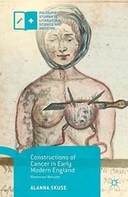 Front cover of Constructions of Cancer in Early Modern England by Alanna Skuse