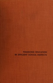 Front cover of Financing education in efficient school districts by University of Illinois (Urbana-Champaign campus). Bureau of Educational Research.