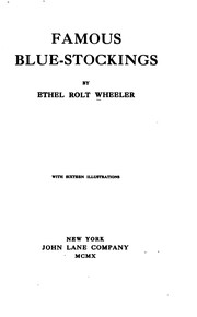 Front cover of Famous blue-stockings by Ethel Rolt-Wheeler