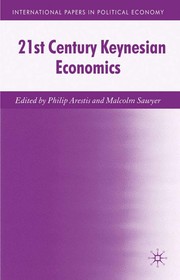 Front cover of 21st century Keynesian economics by Philip Arestis