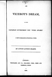 Front cover of The Viceroy's dream, or, The Canadian government not "wide awake" by Lynch Lawdon Sharpe