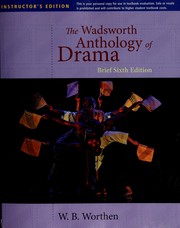 Front cover of The Wadsworth anthology of drama by Worthen, William B.