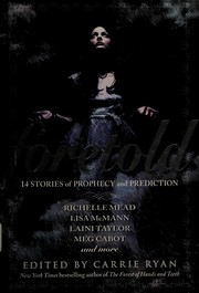 Cover of Foretold by Carrie Ryan