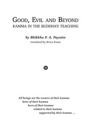 Front cover of Good, evil and beyond by Bhikkhu P.A Payutto