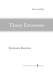 Cover of These extremes by Richard Bausch