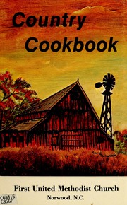 Front cover of Country cookbook by First United Methodist Church (Norwood, Stanly County, N.C.)