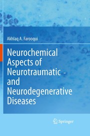 Front cover of Neurochemical aspects of neurotraumatic and neurodegenerative diseases by Akhlaq A. Farooqui