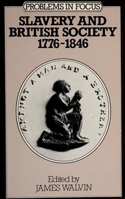 Cover of Slavery and British Society (Problems in Focus) by Walvin, James.