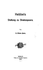 Front cover of Hebbels Stellung zu Shakespeare by Wilhelm Alberts