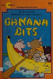 Cover of Banana bits by Steven Kroll