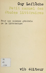 Front cover of Petit manuel des études littéraires by Guy Laflèche
