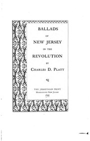 Front cover of Ballads of New Jersey in the Revolution by Platt, Charles Davis