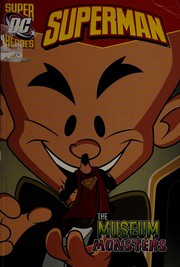 Front cover of The museum of monsters by Michael Dahl