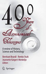 Front cover of 400 Years of Astronomical Telescopes by Bernhard R. Brandl