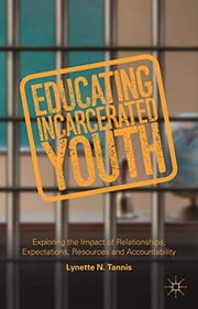 Cover of Educating Incarcerated Youth by Lynette Tannis