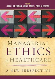 Front cover of Managerial Ethics in Healthcare by Gary Filerman