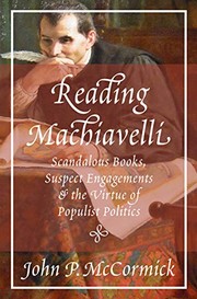 Cover of Reading Machiavelli by John P. McCormick
