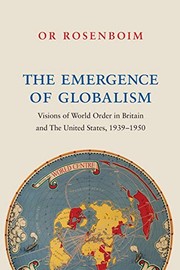 Front cover of The Emergence of Globalism by Or Rosenboim