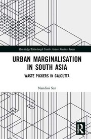 Front cover of Urban Marginalisation in South Asia by Nandini Sen