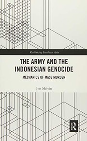 Front cover of The Army and the Indonesian Genocide by Jess Melvin