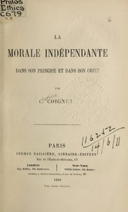 Cover of La morale indépendante dans son principe et dans son objet by Clarisse Coignet