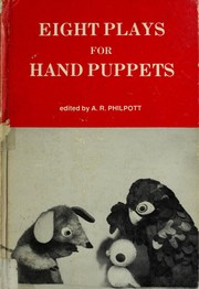 Front cover of Eight plays for hand puppets by A. R. Philpott