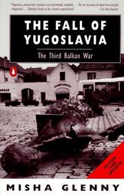 Front cover of The fall of Yugoslavia by Misha Glenny