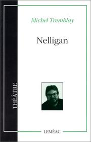 Cover of Nelligan by Tremblay, Michel