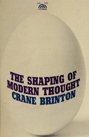 Front cover of The shaping of the modern mind by Crane Brinton