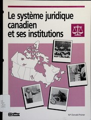 Front cover of Le système juridique canadien et ses institutions by Donald Poirier