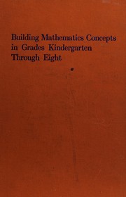 Front cover of Building mathematics concepts in grades kindergaretn through eight by L Edwin Hirschi