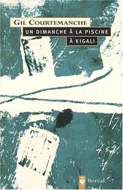 Front cover of Un dimanche à la piscine à Kigali by Gil Courtemanche