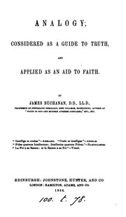 Cover of Analogy, considered as a guide to truth, and applied as an aid to faith by James Buchanan