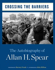 Cover of Crossing the barriers by Allan H. Spear