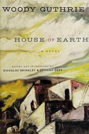 Cover of House of earth by Woody Guthrie