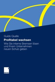 Front cover of Profitabel wachsen by Guido Quelle