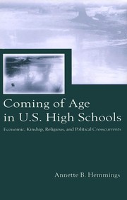 Front cover of Coming of age in U.S. high schools by Annette B. Hemmings