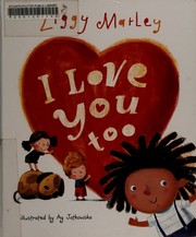 Cover of I love you too by Ziggy Marley