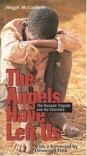 Cover of The angels have left us by Hugh McCullum