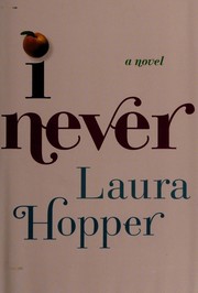 Cover of I never by Laura Hopper