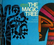 Cover of The magic tree by Gerald McDermott