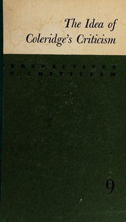 Cover of The idea of Coleridge's criticism by Richard Harter Fogle