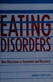 Front cover of Eating disorders by Barbara P. Kinoy