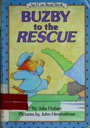 Front cover of Buzby to the Rescue by Julia Hoban