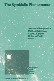 Front cover of The Symbiotic Phenomenon by Joanna Mikolajewska