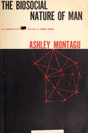 Front cover of The biosocial nature of man by Ashley Montagu