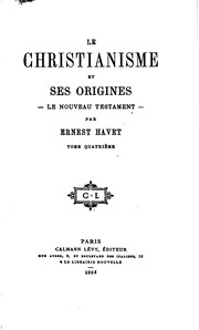 Cover of Le christianisme et ses origines by Ernest Havet