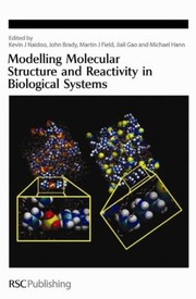 Front cover of Modelling molecular structure and reactivity in biological systems by World Congress of Theoretically Oriented Chemists (7th 2005 Cape Town, South Africa)