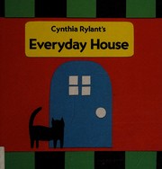 Cover of Everyday House by Cynthia Rylant