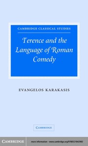 Cover of TERENCE AND THE LANGUAGE OF ROMAN COMEDY by EVANGELOS KARAKASIS